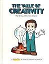 The Value of Creativity: The Story of Thomas Edison