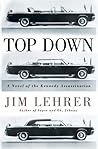 Top Down: A Novel...