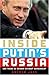 Inside Putin's Russia by Andrew Jack
