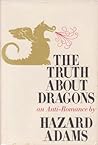 The Truth About Dragons: An Anti-Romance