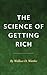 The Science of Getting Rich [Illustrated]