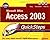 Microsoft Office Access 2003 QuickSteps