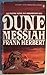 Dune Messiah (Dune Chronicles, #2)