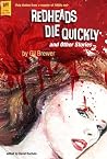 Redheads Die Quic...