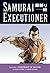 Samurai Executioner Volume 4: Portrait of Death
