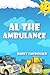 Ambulance Picture Books: Al The Ambulance
