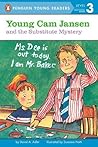 Young Cam Jansen and the Substitute Mystery (Young Cam Jansen Mysteries, #11)
