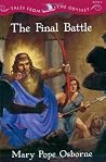 The Final Battle by Mary Pope Osborne