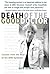 Death of the Good Doctor -- Lessons from the Heart of the AIDS Epidemic