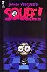 Squee #1 by Jhonen Vásquez