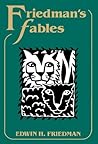 Friedman's Fables