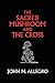 The Sacred Mushroom and the Cross