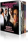Soulphisticated Ladies Season 1 by jaha Knight
