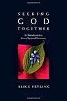 Seeking God Toget...