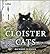 Cloister Cats