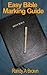Easy Bible Marking Guide by Randy A. Brown