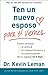 Ten un nuevo esposo para el viernes: Cambia su actitud, su conducta y la comunicación entre ambos, en cinco días (Spanish Edition)