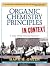 Organic Chemistry Principles In Context by Mark M. Green