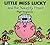 Little Miss Lucky and the Naughty Pixies by Roger Hargreaves