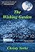 The Wishing Garden by Christy Yorke