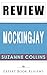 Mockingjay: The Hunger Games by Suzanne Collins -- Review