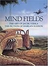 Mind Fields: The Art of Jacek Yerka, The Fiction of Harlan Ellison