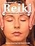The Power of Reiki: An Ancient Hands-On Healing Technique
