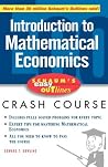 Schaum's Easy Outline of Introduction to Mathematical Economics Schaum's Easy Outline of Introduction to Mathematical Economics