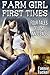 Farm Girl First Times: Four Tales of Lost Innocence