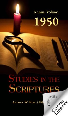Studies in the Scriptures - 1950 Annual Volume (Chapel Library)