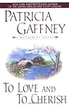 To Love and to Cherish by Patricia Gaffney
