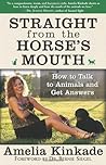 Straight from the Horse's Mouth by Amelia Kinkade Straight from the Horse's Mouth by Amelia Kinkade
