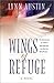 Wings of Refuge by Lynn Austin