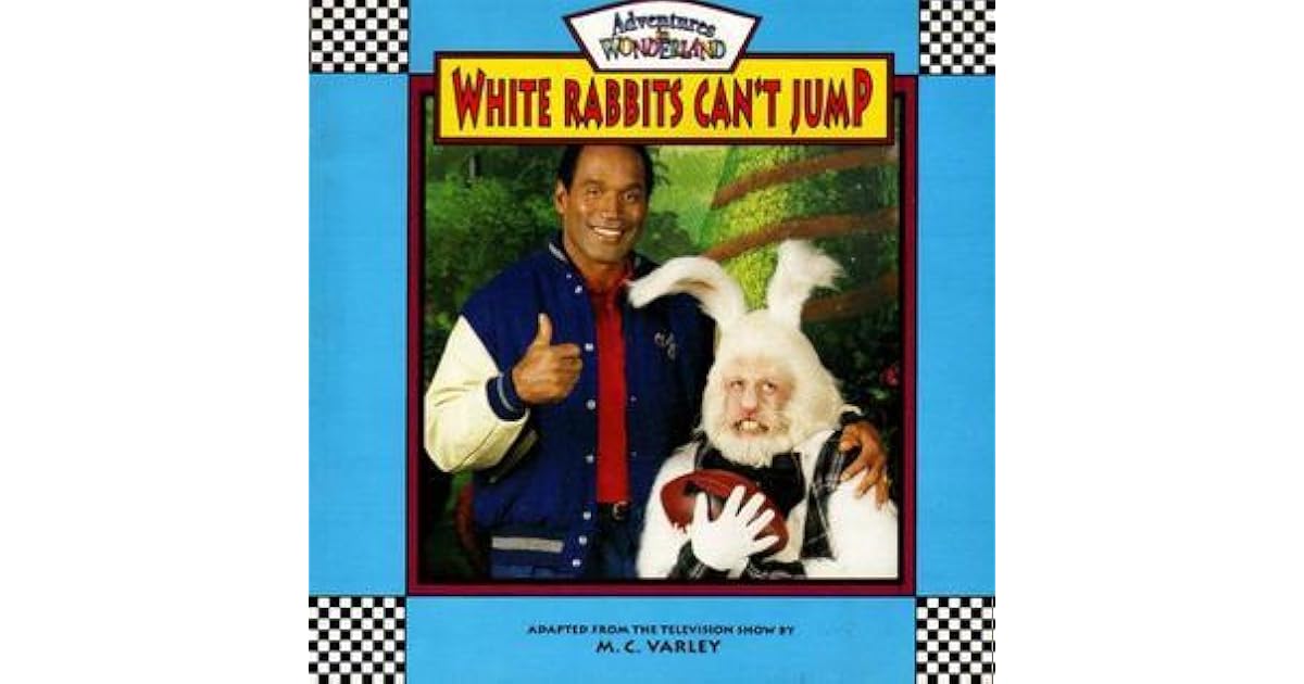 White Rabbits Can't Jump by M.C. Varley