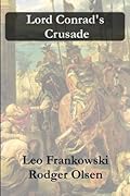 Lord Conrad's Crusade