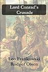 Lord Conrad's Crusade (Conrad Stargard, #7)