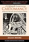 Cartomancy - Fortune Telling With Playing Cards (Speed Learning Book 1) Cartomancy - Fortune Telling With Playing Cards (Speed Learning Book 1)
