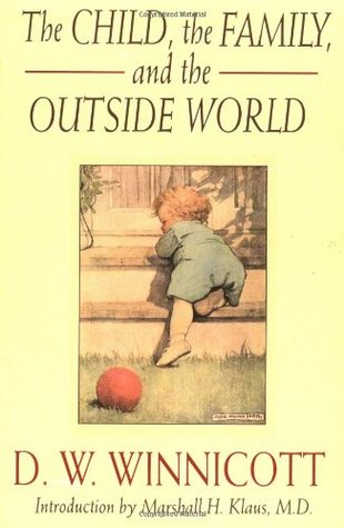 The Child, the Family, and the Outside World (Paperback)