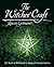 The Witches' Craft: The Roo...