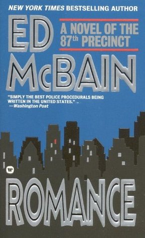 Romance (87th Precinct, #47)