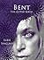 Bent by Elbie Sinclair