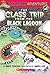 The Class Trip from the Black Lagoon (Black Lagoon Adventures... by Mike Thaler