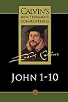 Calvin's Bible Commentaries: Gospel According to St. John 1-10 (Calvin's New Testament Commentaries, Vol. 4) Calvin's Bible Commentaries: Gospel According to St. John 1-10 (Calvin's New Testament Commentaries, Vol. 4)