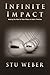 Infinite Impact: Making the Most of Your Place on God's Timeline