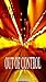Out of Control (The Mike Bl...