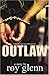 Outlaw: A Street Saga