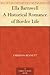 Ella Barnwell A Historical Romance of Border Life
