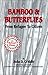 Bamboo and Butterflies by Joan D. Criddle Bamboo and Butterflies by Joan D. Criddle