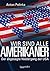 Wir sind alle Amerikaner: Der abgesagte Niedergang der USA