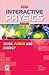 Interactive Physics: Volume 4: Work, Power and Energy